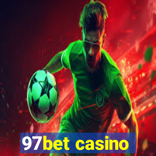 97bet casino